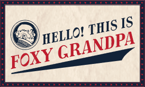 Cover art for the woodtype font WF Foxy Grandpa