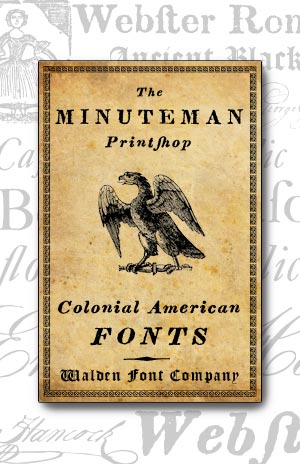 Cover art for the Minuteman Printshop set of authentic American Revolutionary War fonts and clip art